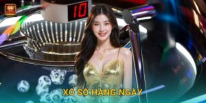 Xổ số hàng ngày – Niềm vui trọn tuần cùng New66